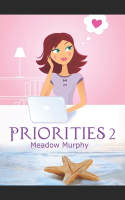 Priorities: Part 2 - Murphy, Kevin (Editor), and Murphy, Meadow