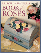 Priscilla Hauser's Book of Roses
