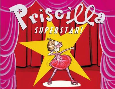 Priscilla Superstar! - Hobbie, Nathaniel