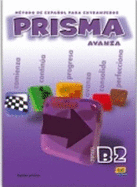 Prisma: Avanza - libro del alumno (B2)