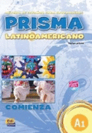 Prisma Latinoamericano A1:: Student Book