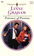 Prisoner of Passion - Graham, Lynne