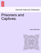 Prisoners and Captives
