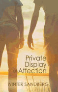 Private Display of Affection