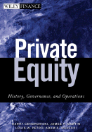 Private Equity: History, Governance, and Operations