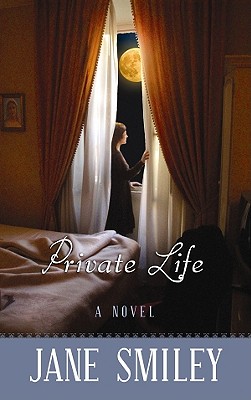 Private Life - Smiley, Jane, Professor