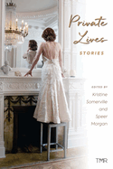 Private Lives: Stories