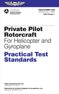 Private Pilot Rotorcraft Practical Test Standards for Helicopter and Gyroplane (2024): Faa-S-8081-15a