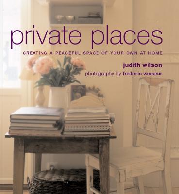 Private Places - Wilson, Judith