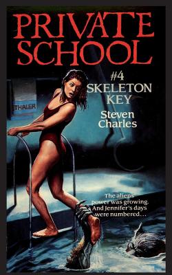Private School #4, Skeleton Key - Charles, Steven