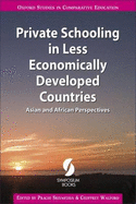 Private Schooling in Less Economically Developed Countries: Asian and African Perspectives