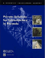 Private Solutions for Infrastructure in Rwanda