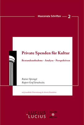 Private Spenden fr Kultur - Sprengel, Rainer, and Strachwitz, Rupert Graf