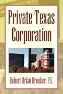 Private Texas Corporation