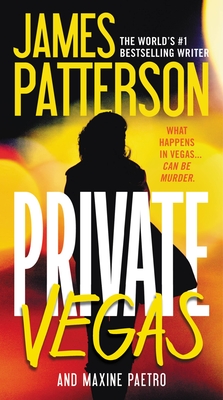 Private Vegas - Patterson, James, and Paetro, Maxine