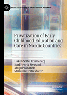 Privatization of Early Childhood Education and Care in Nordic Countries