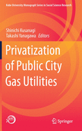 Privatization of Public City Gas Utilities