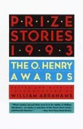 Prize Stories 1993 - Abrahams, William Miller