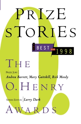 Prize Stories, the Best of 1998: The O. Henry Awards - Dark, Larry