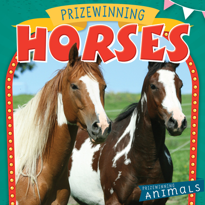 Prizewinning Horses - Greenwood, Nancy