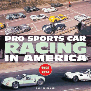 Pro Sports Car Racing in America: 1958-1974