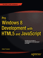 Pro Windows 8 Development with Html5 and JavaScript