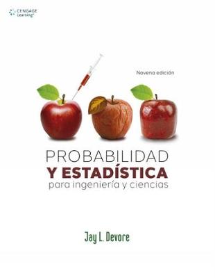 Probabilidad y Estadistica para Ingenieria y Ciencias - Devore, Jay