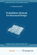 Probabilistic Methods for Structural Design