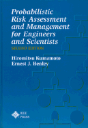 Probabilistic Risk Assessment and Management for Engineers and Scientists