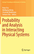 Probability and Analysis in Interacting Physical Systems: In Honor of S.R.S. Varadhan, Berlin, August, 2016