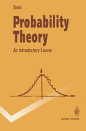 Probability Theory: An Introductory Course