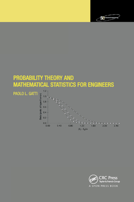 Probability Theory and Mathematical Statistics for Engineers - Gatti, Paolo L.