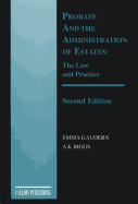 Probate and the Administration of Estates: The Law and Practice