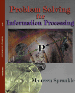 Problem Solving for Information Processing