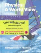 Problem Solving for Kirkpatrick/Francis' Physics: A World View