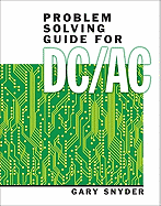 Problem Solving Guide for DC/AC