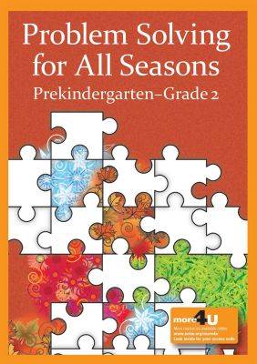 Problem Solving in All Seasons, Prekindergarten-Grade 2 - Markworth, Kim