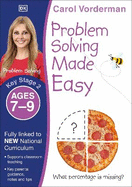 Problem Solving Made Easy, Ages 7-9 (Key Stage 2): Supports the National Curriculum, Maths Exercise Book