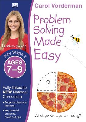Problem Solving Made Easy, Ages 7-9 (Key Stage 2): Supports the National Curriculum, Maths Exercise Book - Vorderman, Carol