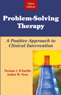 Problem-Solving Therapy: A Positive Approach to Clinical Intervention, Third Edition