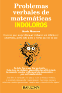 Problemas Verbales de Matematicas Indoloros: Painless Math Word Problems in Spanish - Abramson, Marcie