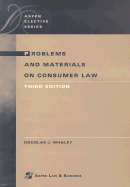 Problems and Materials on Consumer Law