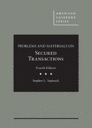 Problems and Materials on Secured Transactions - CasebookPlus