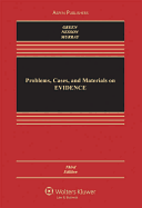 Problems, Cases, and Materials on Evidence 3rd Edition