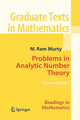 Problems in Analytic Number Theory - Murty, M. Ram