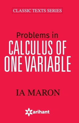 Problems in Calculus of One Variable - Maron, I.A.