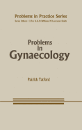 Problems in gynaecology