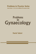 Problems in Gynaecology