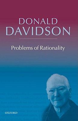 Problems of Rationality - Davidson, Donald