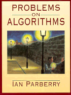 Problems on Algorithms - Parberry, Ian